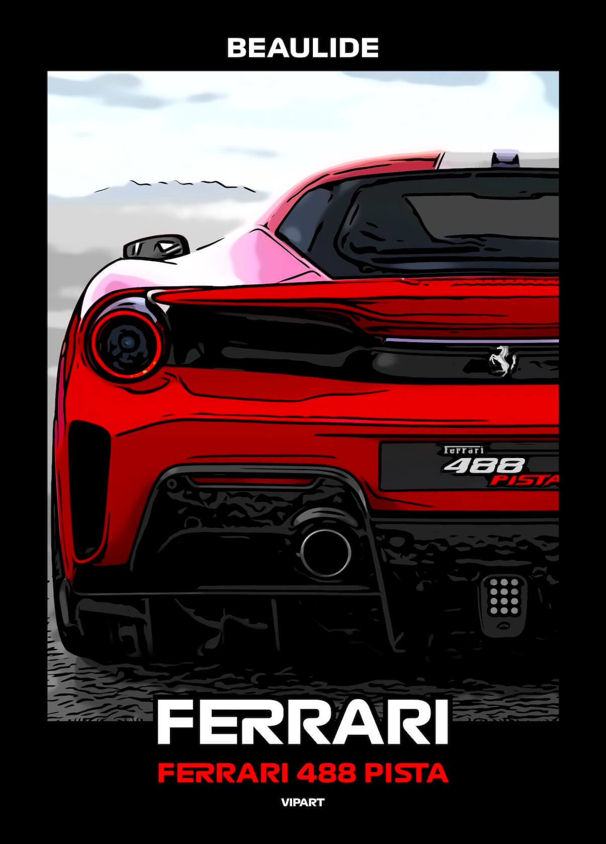 VIPART BEAULIDE poster Ferrari 488 Pista