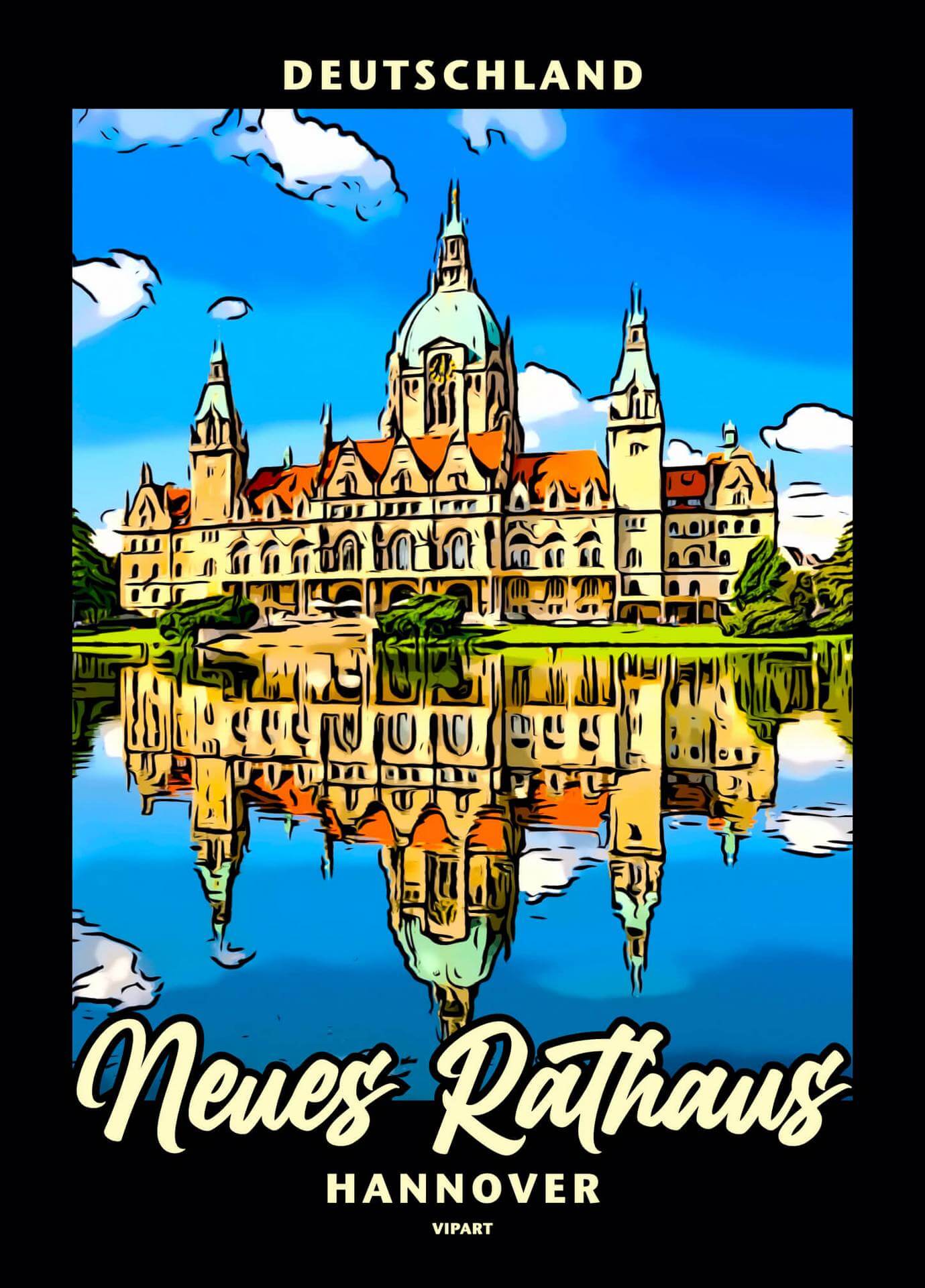 VIPART poster Neues Rathaus Hannover Deutschland